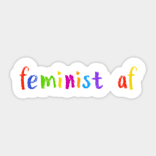 feminist af Sticker